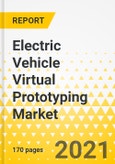 Electric Vehicle Virtual Prototyping Market- A Global and Regional Analysis: Focus on Product Type, Application Type, Deployment Type, and Region - Analysis and Forecast, 2019-2030- Product Image