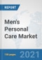 Men's Personal Care Market: Global Industry Analysis, Trends, Market Size, and Forecasts up to 2027 - Product Thumbnail Image