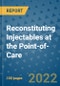 Reconstituting Injectables at the Point-of-Care - Product Thumbnail Image