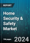 Home Security & Safety Market by Product, Component, End-Use, Deployment Type - Global Forecast 2025-2030- Product Image