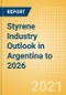 Styrene Industry Outlook in Argentina to 2026 - Market Size, Company Share, Price Trends, Capacity Forecasts of All Active and Planned Plants - Product Thumbnail Image