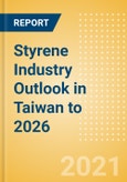 Styrene Industry Outlook in Taiwan to 2026 - Market Size, Company Share, Price Trends, Capacity Forecasts of All Active and Planned Plants- Product Image
