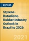Styrene-Butadiene-Rubber (SBR) Industry Outlook in Brazil to 2026 - Market Size, Company Share, Price Trends, Capacity Forecasts of All Active and Planned Plants - Product Thumbnail Image