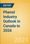 Phenol Industry Outlook in Canada to 2026 - Market Size, Price Trends and Trade Balance - Product Thumbnail Image