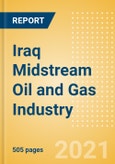 Iraq Midstream Oil and Gas Industry Outlook to 2026- Product Image