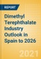 Dimethyl Terephthalate (DMT) Industry Outlook in Spain to 2026 - Market Size, Price Trends and Trade Balance - Product Thumbnail Image