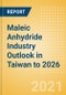 Maleic Anhydride (MA) Industry Outlook in Taiwan to 2026 - Market Size, Company Share, Price Trends, Capacity Forecasts of All Active and Planned Plants - Product Thumbnail Image
