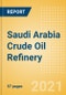 Saudi Arabia Crude Oil Refinery Outlook to 2026 - Product Thumbnail Image