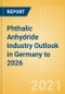 Phthalic Anhydride Industry Outlook in Germany to 2026 - Market Size, Company Share, Price Trends, Capacity Forecasts of All Active and Planned Plants - Product Thumbnail Image