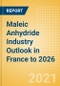 Maleic Anhydride (MA) Industry Outlook in France to 2026 - Market Size, Price Trends and Trade Balance - Product Thumbnail Image