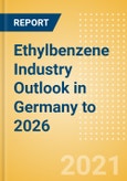 Ethylbenzene Industry Outlook in Germany to 2026 - Market Size, Company Share, Price Trends, Capacity Forecasts of All Active and Planned Plants- Product Image