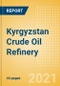 Kyrgyzstan Crude Oil Refinery Outlook to 2026 - Product Thumbnail Image