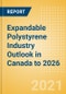 Expandable Polystyrene (EPS) Industry Outlook in Canada to 2026 - Market Size, Company Share, Price Trends, Capacity Forecasts of All Active and Planned Plants - Product Image