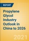 Propylene Glycol (PG) Industry Outlook in China to 2026 - Market Size, Company Share, Price Trends, Capacity Forecasts of All Active and Planned Plants - Product Thumbnail Image