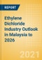 Ethylene Dichloride (EDC) Industry Outlook in Malaysia to 2026 - Market Size, Price Trends and Trade Balance - Product Thumbnail Image