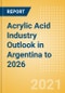 Acrylic Acid Industry Outlook in Argentina to 2026 - Market Size, Price Trends and Trade Balance - Product Thumbnail Image
