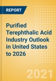 Purified Terephthalic Acid (PTA) Industry Outlook in United States to 2026 - Market Size, Company Share, Price Trends, Capacity Forecasts of All Active and Planned Plants- Product Image