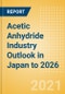 Acetic Anhydride Industry Outlook in Japan to 2026 - Market Size, Company Share, Price Trends, Capacity Forecasts of All Active and Planned Plants - Product Thumbnail Image