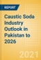 Caustic Soda Industry Outlook in Pakistan to 2026 - Market Size, Company Share, Price Trends, Capacity Forecasts of All Active and Planned Plants - Product Thumbnail Image