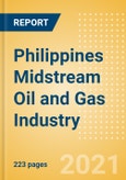 Philippines Midstream Oil and Gas Industry Outlook to 2026- Product Image