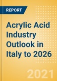 Acrylic Acid Industry Outlook in Italy to 2026 - Market Size, Price Trends and Trade Balance- Product Image