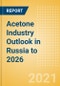 Acetone Industry Outlook in Russia to 2026 - Market Size, Company Share, Price Trends, Capacity Forecasts of All Active and Planned Plants - Product Image
