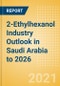 2-Ethylhexanol (2-EH) Industry Outlook in Saudi Arabia to 2026 - Market Size, Company Share, Price Trends, Capacity Forecasts of All Active and Planned Plants - Product Thumbnail Image