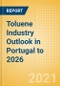 Toluene Industry Outlook in Portugal to 2026 - Market Size, Company Share, Price Trends, Capacity Forecasts of All Active and Planned Plants - Product Thumbnail Image
