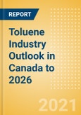 Toluene Industry Outlook in Canada to 2026 - Market Size, Company Share, Price Trends, Capacity Forecasts of All Active and Planned Plants- Product Image