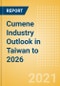 Cumene Industry Outlook in Taiwan to 2026 - Market Size, Company Share, Price Trends, Capacity Forecasts of All Active and Planned Plants - Product Thumbnail Image