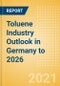 Toluene Industry Outlook in Germany to 2026 - Market Size, Company Share, Price Trends, Capacity Forecasts of All Active and Planned Plants - Product Thumbnail Image
