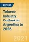 Toluene Industry Outlook in Argentina to 2026 - Market Size, Company Share, Price Trends, Capacity Forecasts of All Active and Planned Plants - Product Thumbnail Image