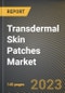 Transdermal Skin Patches Market Research Report by Type (Matrix, Multi-layer Drug-in-Adhesive, and Single-layer Drug-in-Adhesive), Technology, Application, State - United States Forecast to 2027 - Cumulative Impact of COVID-19 - Product Thumbnail Image