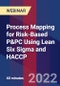 Process Mapping for Risk-Based P&PC Using Lean Six Sigma and HACCP - Webinar - Product Image