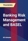 Banking Risk Management and BASEL - Webinar (Recorded)- Product Image