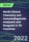 2022-2026 World Clinical Chemistry and Immunodiagnostic Analyzers and Reagents in 90 Countries - Competitive Shares and Growth Strategies, Volume and Sales Segment Forecasts - Product Thumbnail Image