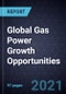 Global Gas Power Growth Opportunities - Product Image