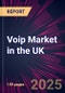 Voip Market in the UK 2025-2029 - Product Thumbnail Image
