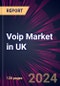 VoIP Market in UK 2022-2026 - Product Thumbnail Image