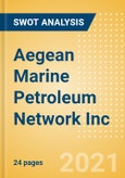 Aegean Marine Petroleum Network Inc - Strategic SWOT Analysis Review- Product Image