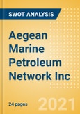 Aegean Marine Petroleum Network Inc - Strategic SWOT Analysis Review- Product Image
