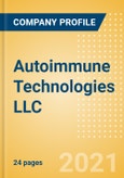 Autoimmune Technologies LLC - Product Pipeline Analysis, 2021 Update- Product Image