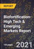 2022 Global Forecast for Biofortification (2023-2028 Outlook)-High Tech & Emerging Markets Report- Product Image