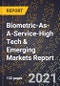 2022 Global Forecast for Biometric-As-A-Service (2023-2028 Outlook)-High Tech & Emerging Markets Report - Product Thumbnail Image