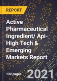 2022 Global Forecast for Active Pharmaceutical Ingredient/ Api (2023-2028 Outlook)-High Tech & Emerging Markets Report- Product Image