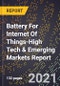 2022 Global Forecast for Battery For Internet Of Things (Iot) (2023-2028 Outlook)-High Tech & Emerging Markets Report - Product Thumbnail Image