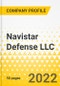 Navistar Defense LLC - Annual Strategy Dossier - 2022 - Strategic Focus, Key Strategies & Plans, SWOT, Trends & Growth Opportunities, Market Outlook - Product Thumbnail Image