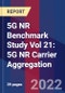 5G NR Benchmark Study Vol 21: 5G NR Carrier Aggregation - Product Thumbnail Image