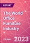 The World Office Furniture Industry - Product Thumbnail Image