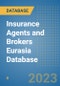 Insurance Agents and Brokers Eurasia Database - Product Image